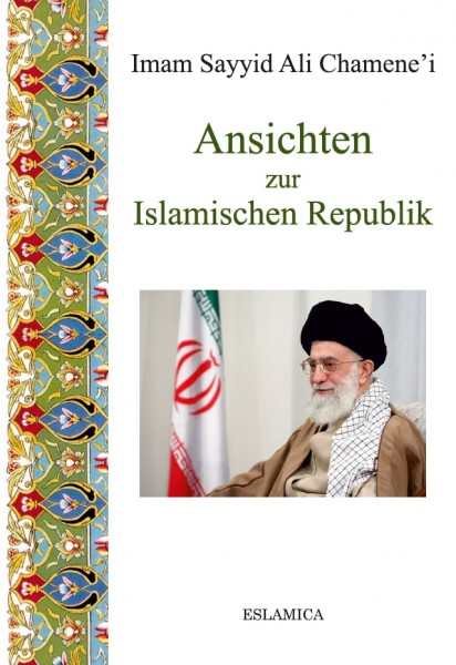 Ansichten zur Islamischen Republik