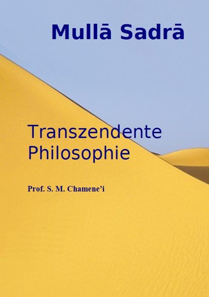 Mulla Sadra – Transzendente Philosophie