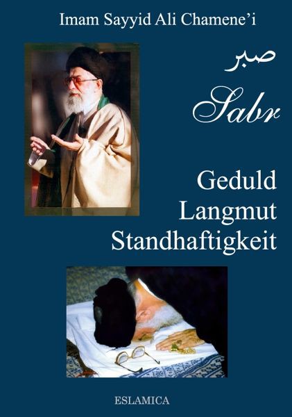 Sabr – Geduld, Langmut, Standhaftigkeit