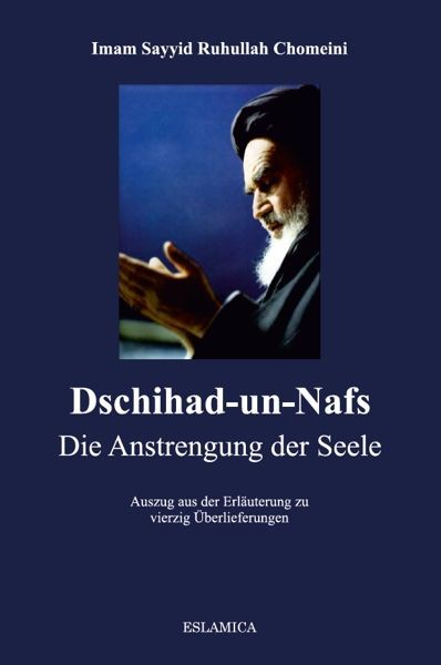 Dschihad-un-Nafs (Die Anstrengung der Seele)